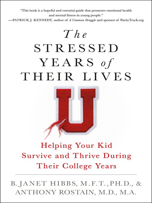 Title details for The Stressed Years of Their Lives by Dr. B. Janet Hibbs - Wait list